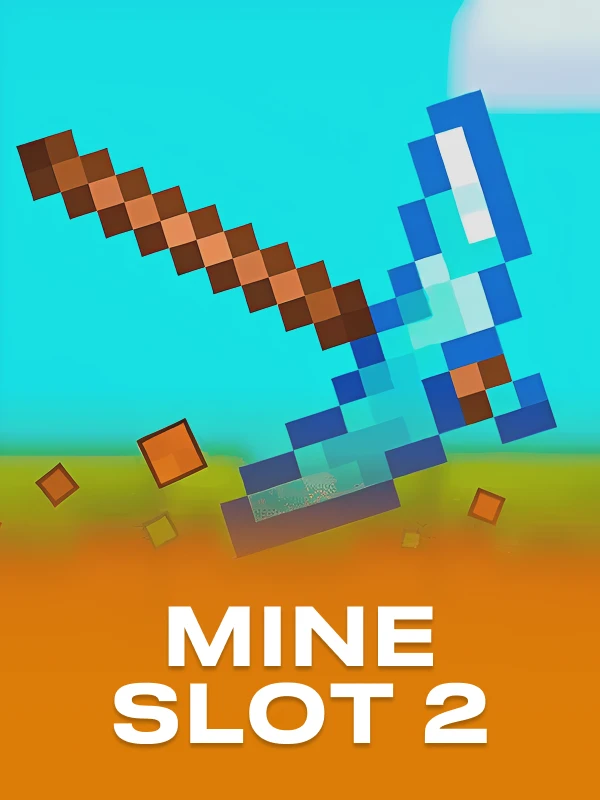 Mine Slot 2